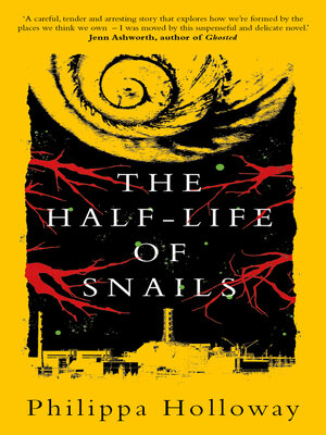cover image of The Half-life of Snails